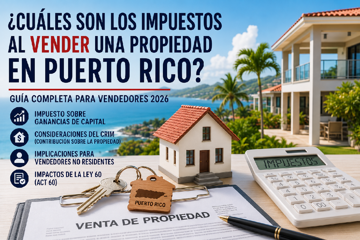 impuestos-vender-propiedad-puerto-rico-2026